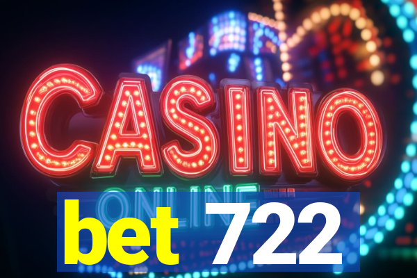 bet 722
